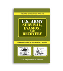 US Army Survival, Evasion, and Recovery (Paperback) by US Department of Defense