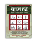 Ultimate Guide to US Army Survival Skills Tactics & Techniques Book (Paperback)