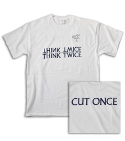 Chris Reeve Knives White T-Shirt: Think Twice, Cut Once (Short Sleeve)