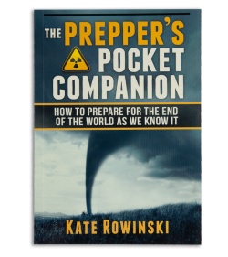 The Prepper's Pocket Companion by Kate Rowinski (Paperback)