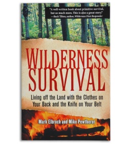Wilderness Survival (Mark Elbroch and Mike Pewtherer)