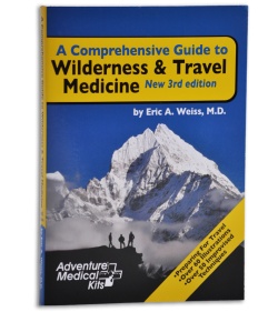 Comprehensive Guide to Wilderness & Travel Medicine By Eric A Weiss M. D.