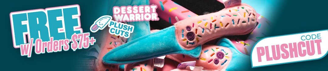Free Dessert Warrior Plushcut with Orders $75+