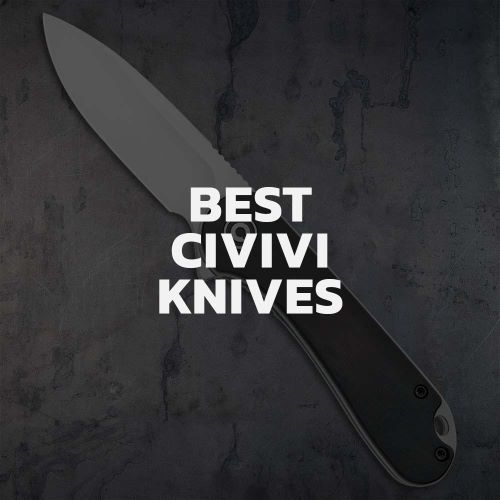 Top 7 CIVIVI Knives