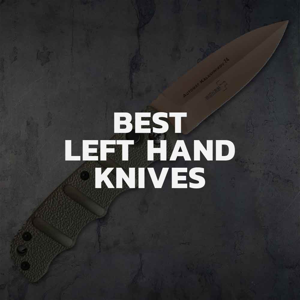 Top 7 Knives for Lefties