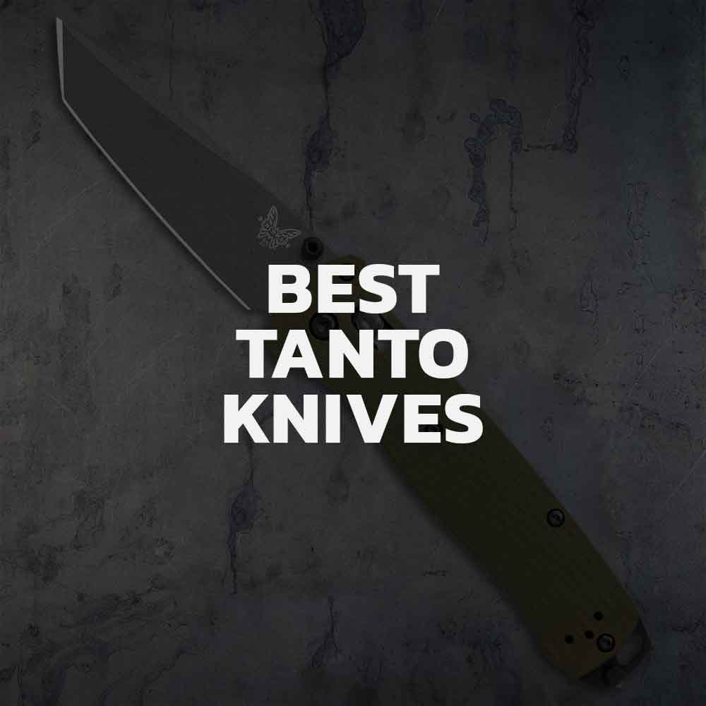 Top 7 Tanto Knives