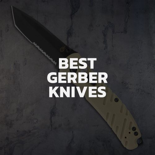 Top 8 Gerber Knives