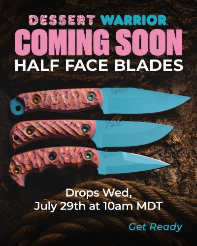 Half Face Blades Dessert Warrior Fixed Blades Coming Soon