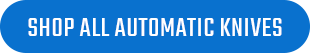 Shop Automatic Switchblade Knives