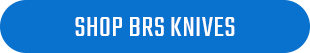 Shop BRS Knives