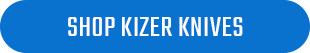 Shop Kizer Knives