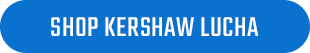 Shop Kershaw Lucha