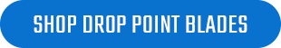 Shop Drop Point Blade Knives
