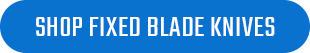 Shop All Fixed Blade Knives
