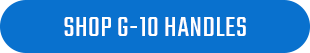 Shop G-10 Handles