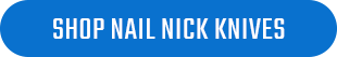 Shop nail nick knives