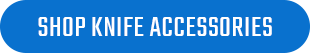 Shop Knife Accessories