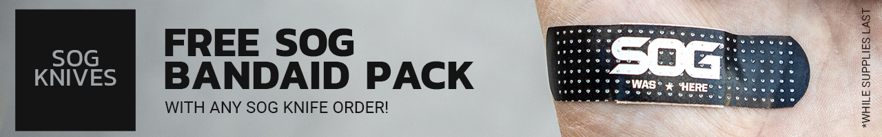 FREE SOG bandaid pack with any SOG purchase!