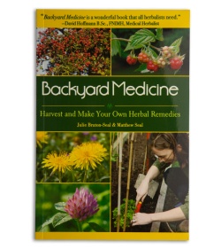 Backyard Medicine by Julie Bruton-Seal & Matthew Seal (Paperback)