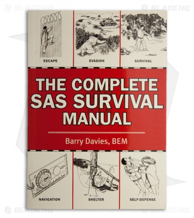 The Complete SAS Survival Manual by Barry Davies (Paperback)