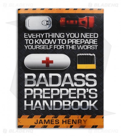 Badass Prepper's Handbook by James Henry (Paperback)