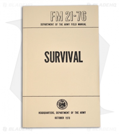 FM 21-76 Survival - 1970 Department of the Army Field Manual (Paperback)